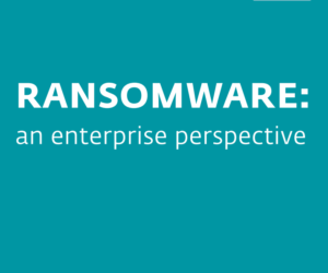 Ransomware and the Enterprise: A New White Paper